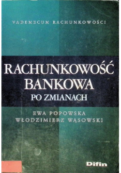 Rachunkowość bankowa po zmianach