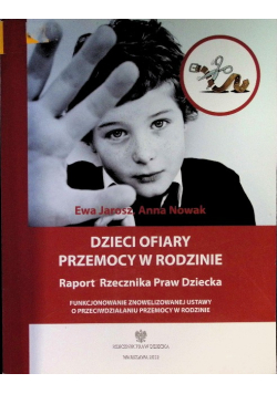Dzieci ofiary przemocy Raport Rzecznika Praw Dziecka