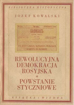 Rewolucyjna demokracja rosyjska a powstanie styczniowe  1949 r.