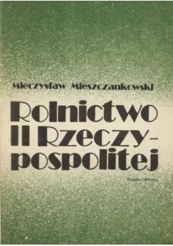Rolnictwo II Rzeczypospolitej