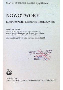 Nowotwory Rozpoznanie leczenie i rokowanie