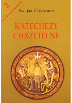 Katechezy chrzcielne 2