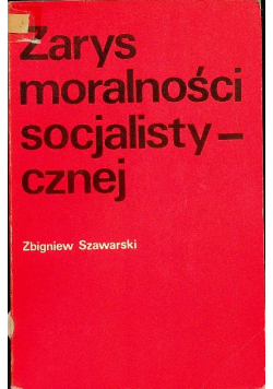 Zarys moralności socjalistycznej