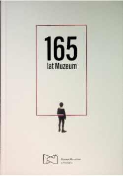 165 lat muzeum