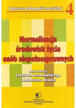Normalizacja środowisk życia osób niepełnosprawnych