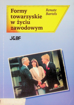 Formy towarzyskie w życiu zawodowym