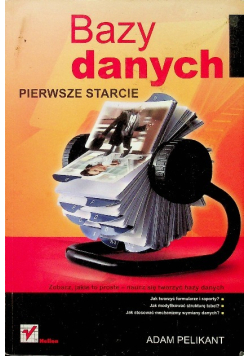 Bazy danych Pierwsze starcie