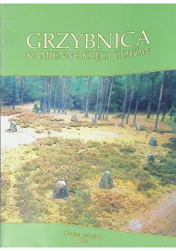Grzybnica kamienne kręgi gotów