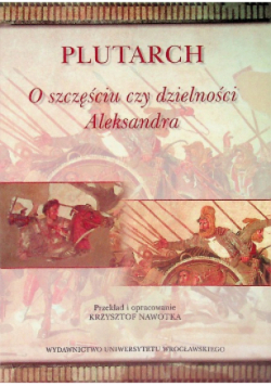 O szczęściu czy dzielności Aleksandra