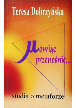 Mówiąc przenośnie