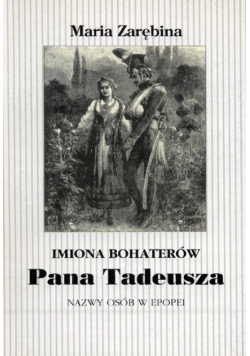 Imiona bohaterów Pana Tadeusza