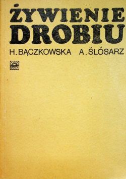 Żywienie drobiu