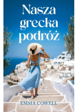 Nasza grecka podróż