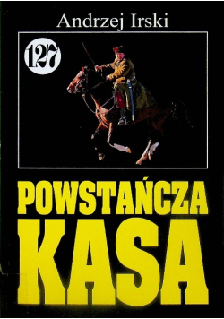 Pan Samochodzik i Powstańcza kasa Tom 127