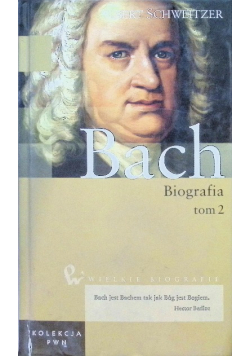 Wielkie biografie Tom 19 Jan Sebastian Bach Tom 2