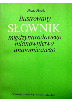 Ilustrowany słownik międzynarodowego mianownictwa anatomicznego