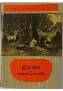 Rok 1863 w zaborze pruskim