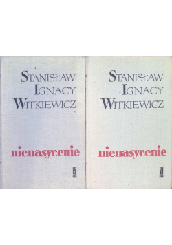 Nienasycenie Tom 1 i 2