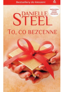 To co bezcenne