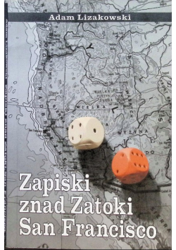 Zapiski znad Zatoki San Francisco