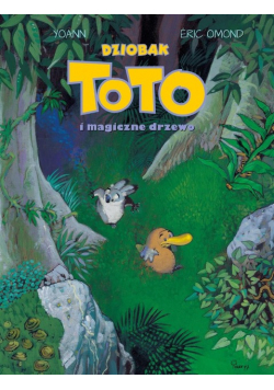 Dziobak Toto i magiczne drzewo