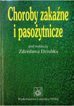 Choroby zakaźne i pasożytnicze