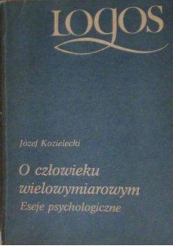 O człowieku wielowymiarowym