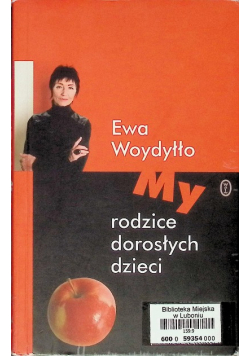 My rodzice dorosłych dzieci