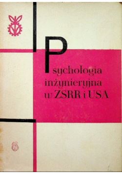 Psychologia inżynieryjna w ZSRR i USA