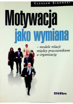 Motywacja jako wymiana