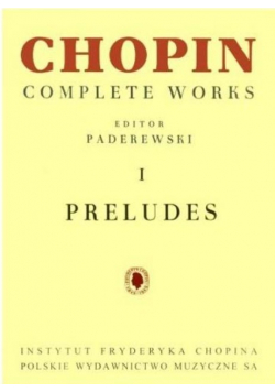 Chopin. Complete Works. Preludia I