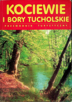 Kociewie i Bory Tucholskie