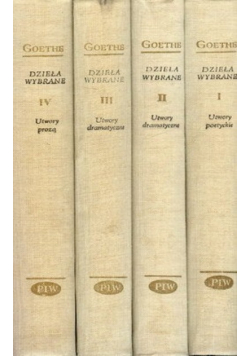 Goethe Dzieła wybrane Tom od I do IV