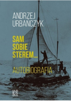 Sam sobie sterem Autobiografia