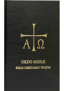 Ordo Missae stałe części mszy świętej