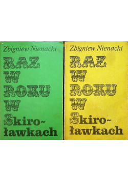 Raz w roku w Skiroławkach Tom I i II