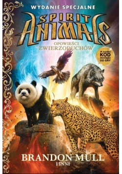 Spirit Animals Opowieści zwierzoduchów