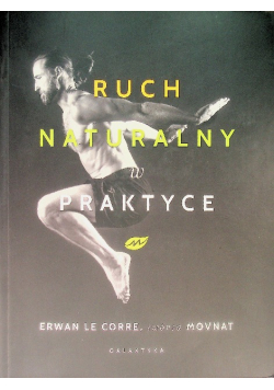Ruch naturalny w praktyce