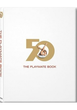 The Playmate Book: Six Decades of Centerfolds