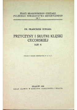 Przyczyny i skutki klęski Cecorskiej 1620 r 1930 r.
