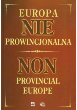 Europa nie prowincjonalna