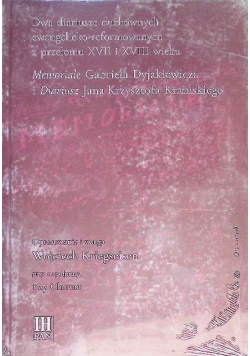 Dwa diariusze duchownych ewangelicko-reformowanych z przełomu XVII i XVIII wieku