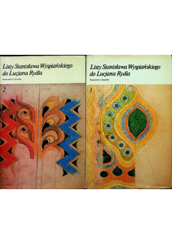 Listy Stanisława Wyspiańskiego do Lucjana Rydla Tom II Część 1 i 2