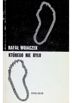 Którego nie było