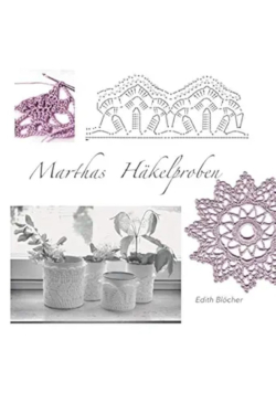 Marthas Hakelproben