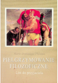 Pielgrzymowanie filozoficzne List do przyjaciela
