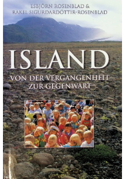 Island Von der Vergangenheit zur Gegenwart