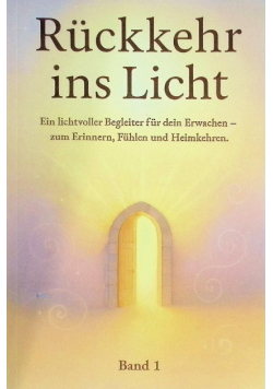Ruckkehr ins Licht