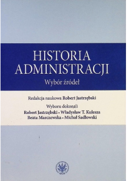 Historia administracji Wybór źródeł