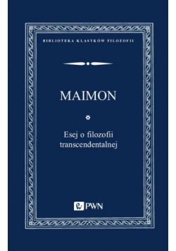 Esej o filozofii transcendentalnej